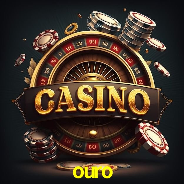 ouro,ouro.win